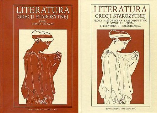 Literatura Grecji starożytnej. Tom 1 i 2