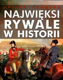 Najwięksi rywale w historii