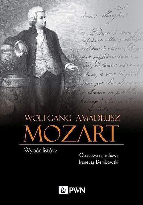 Wolfgang Amadeusz Mozart Wybór listów