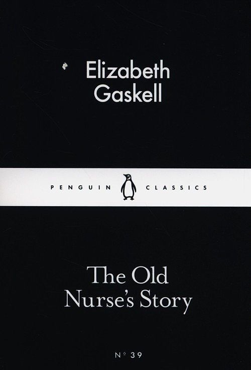The Old Nurse's Story