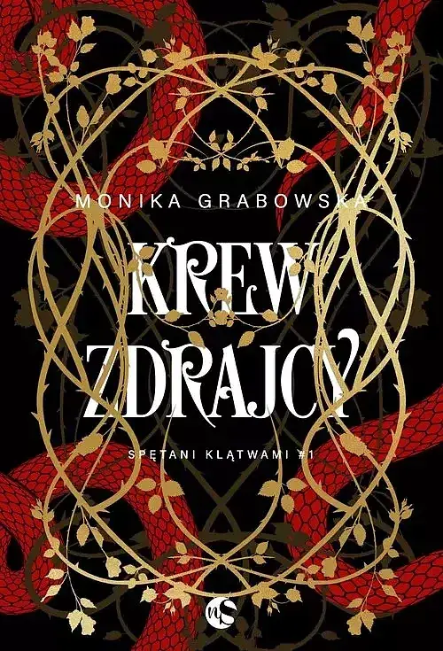 Spętani klątwami. Tom 1 Krew zdrajcy