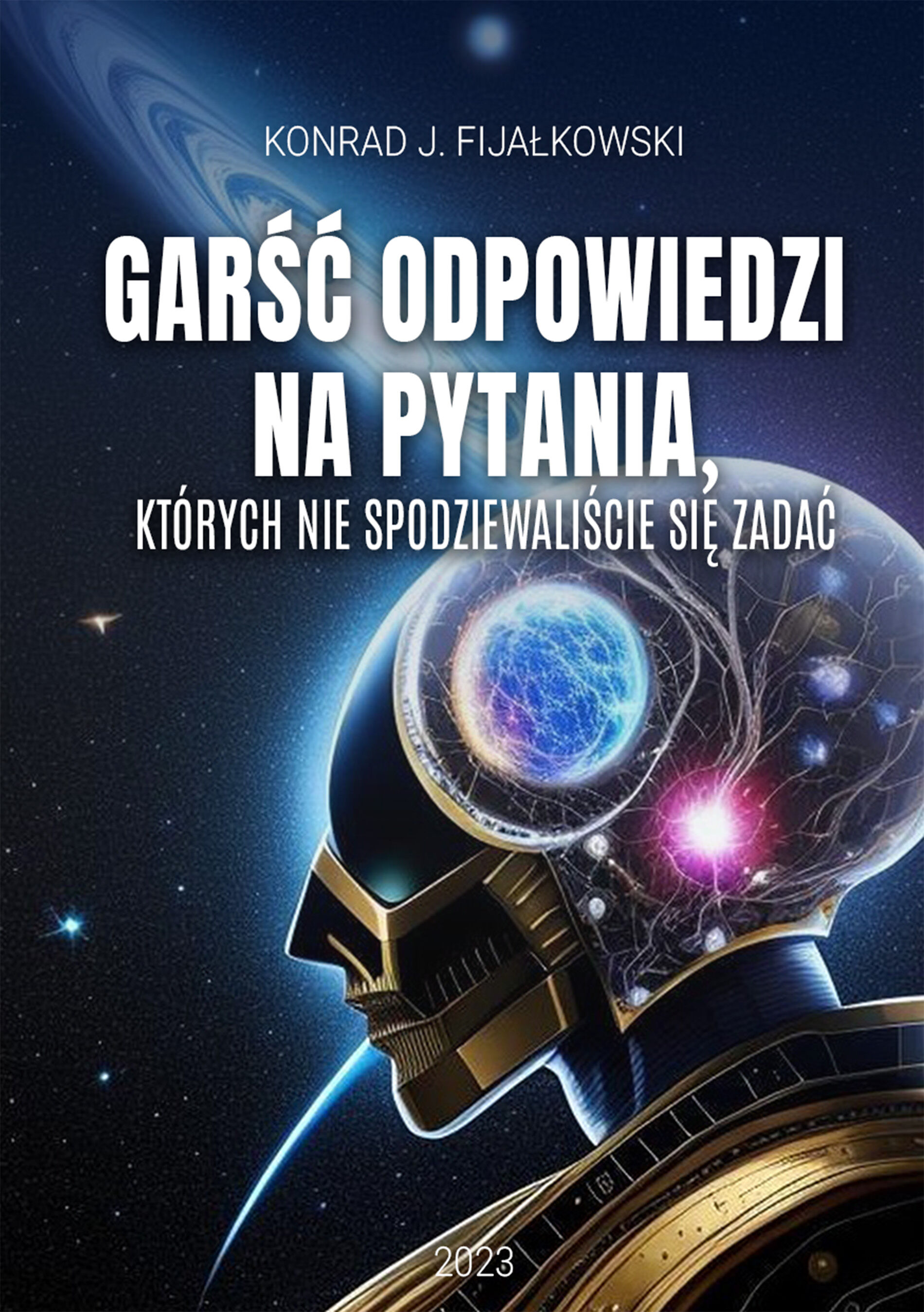 Garść odpowiedzi na pytania, których nie spodziewaliście się zadać (e-book)