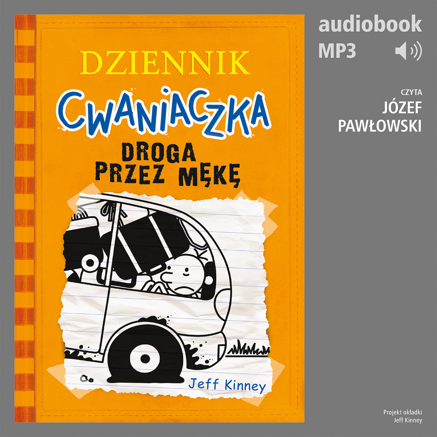 Dziennik cwaniaczka 9. Droga przez mękę (audiobook MP3)