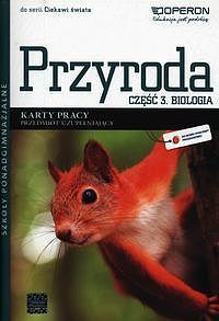 Przyroda. Część 3 Biologia Karty pracy Przedmiot uzupełniający