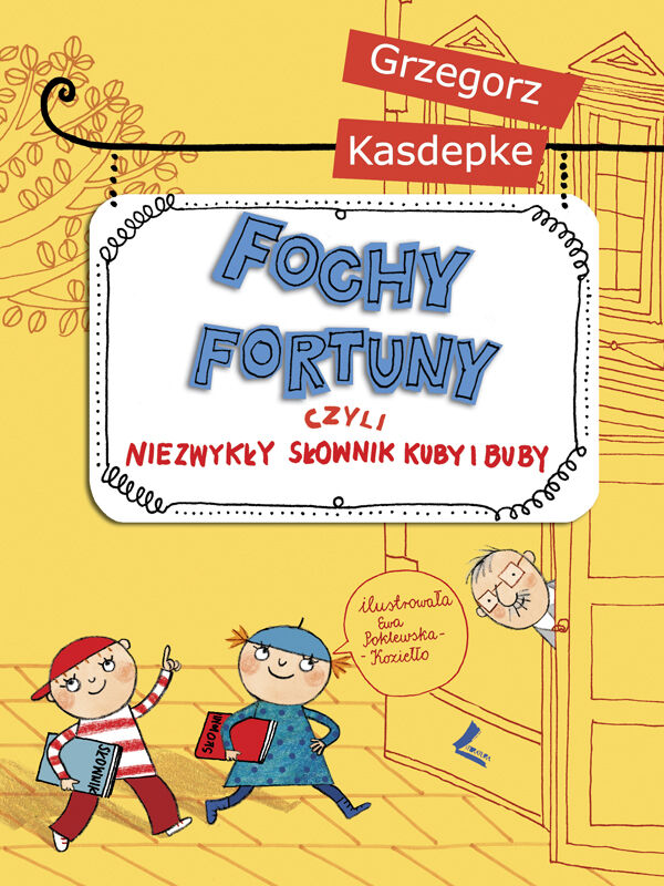 Fochy Fortuny czyli niezwykły słownik Kuby i Buby