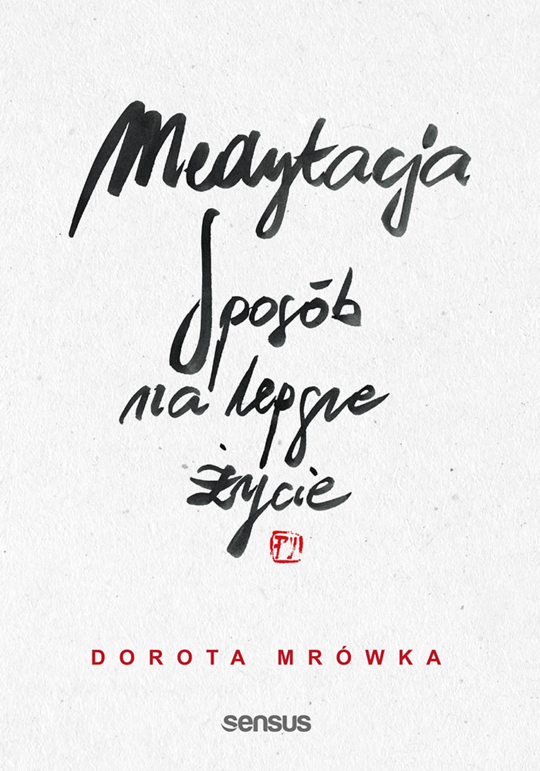 Medytacja. Sposób na lepsze życie (audiobook MP3)