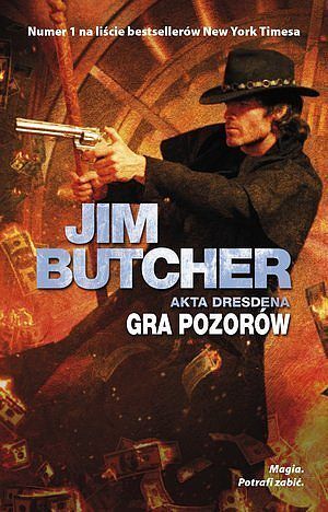 Gra pozorów. Seria Akta Dresdena. Tom 15