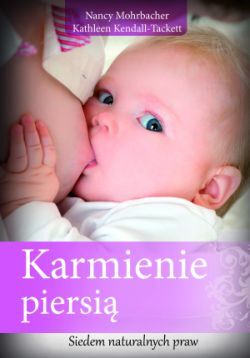 Karmienie piersią. Siedem naturalnych praw