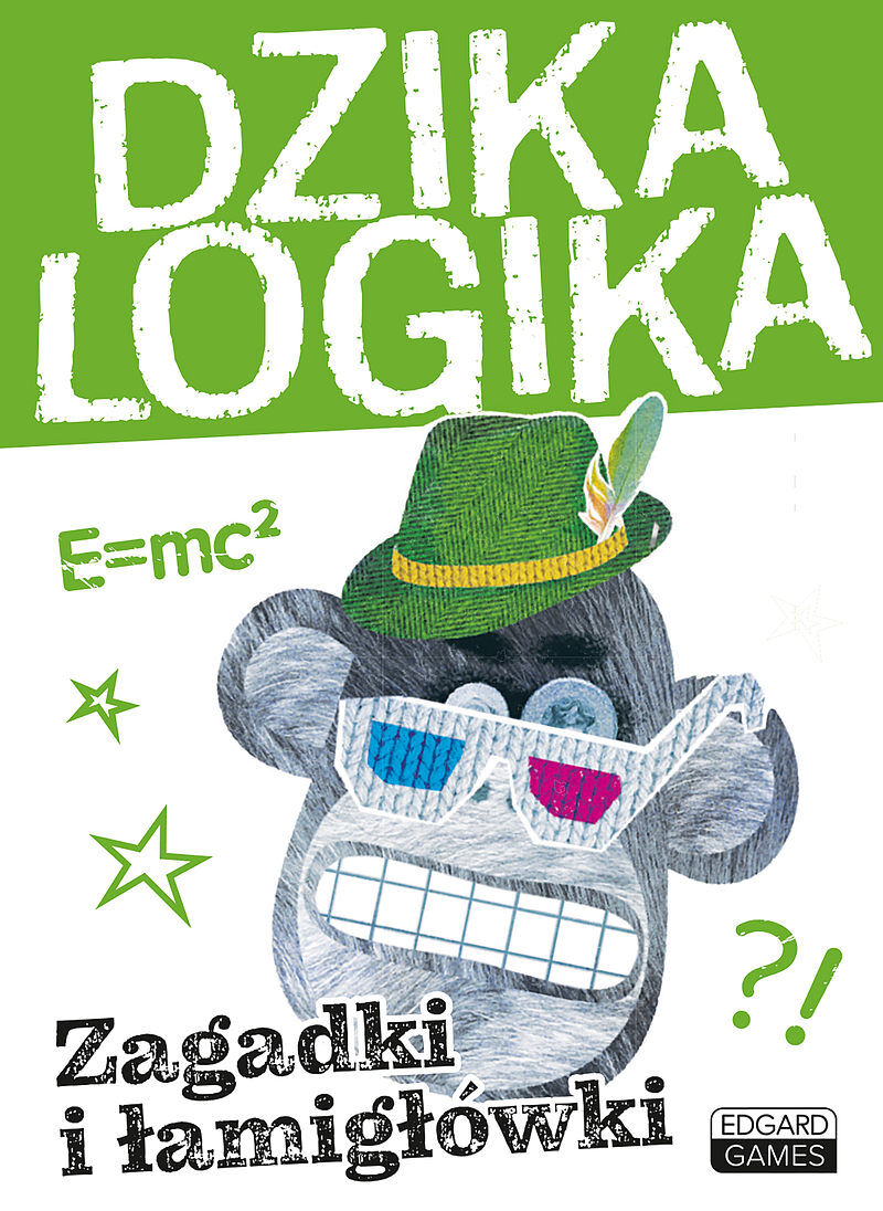 Dzika logika. Zagadki i łamigłówki. Edgard Games