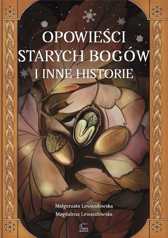 Opowieści Starych bogów  i inne historie.