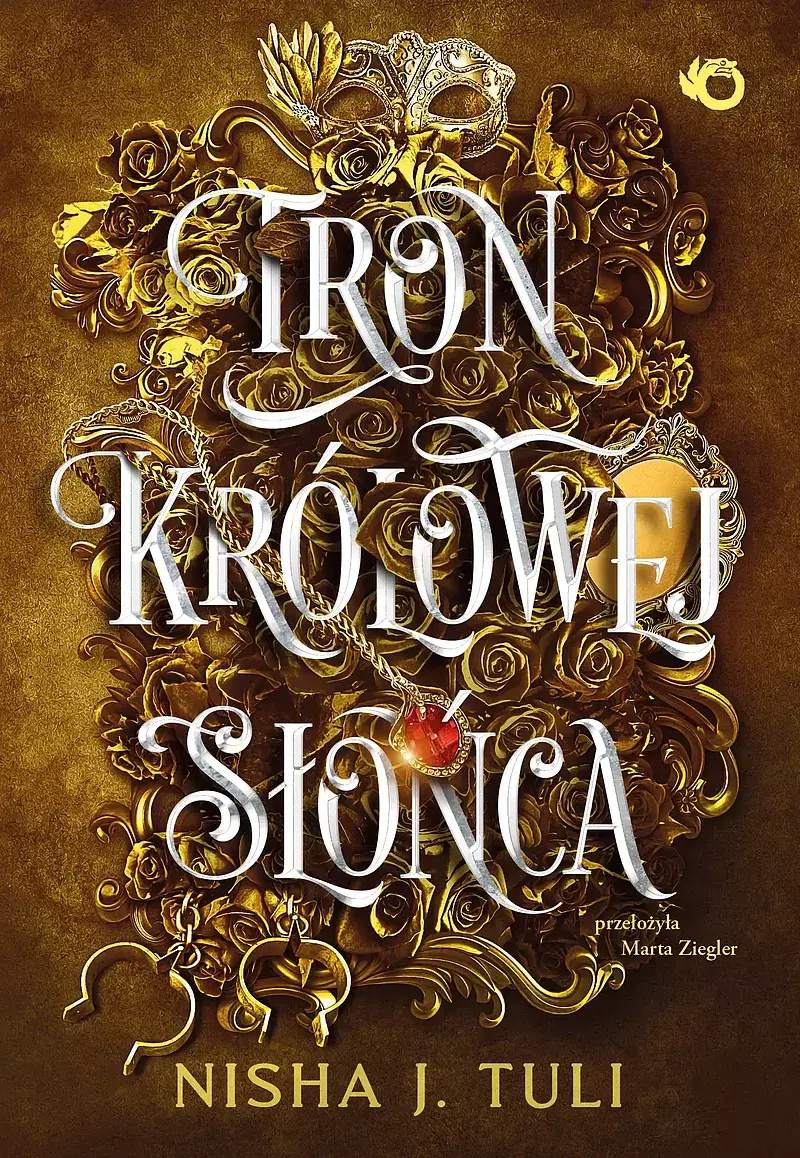 Artefakty Uranosa. Tron królowej Słońca. Tom 1