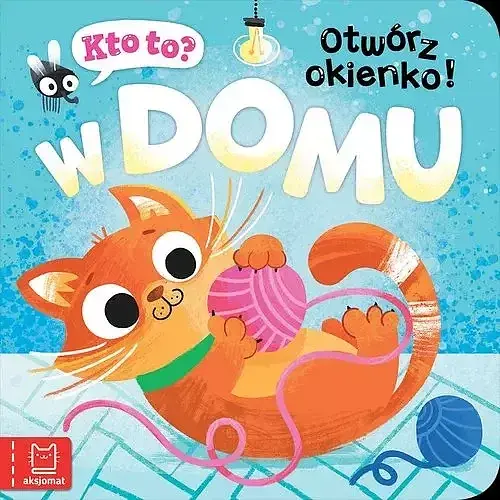 Kto to? Otwórz okienko! W domu