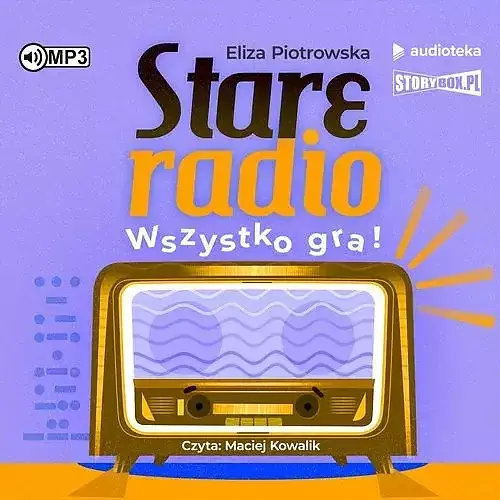 Stare radio Wszystko gra! (audiobook CD)
