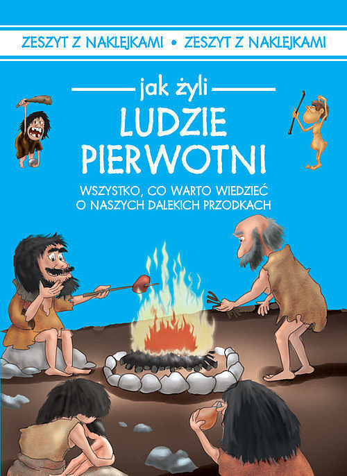 Jak żyli ludzie pierwotni