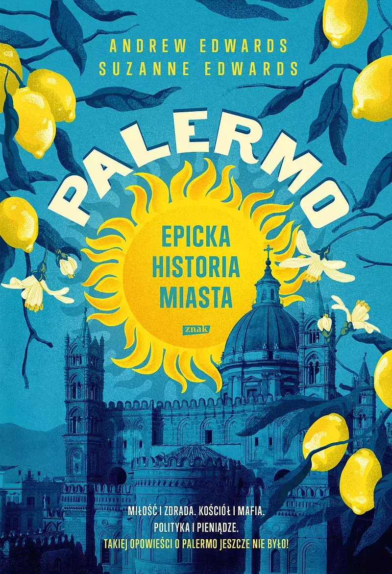 PALERMO. Epicka historia miasta