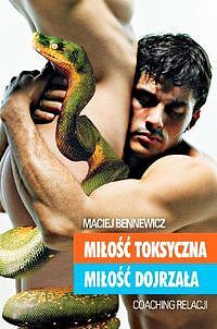 Miłość toksyczna, miłość dojrzała