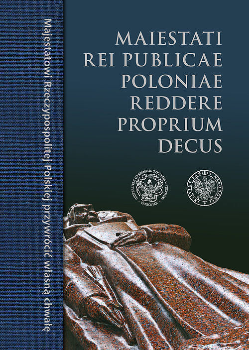 Maiestati Rei Publicae Poloniae Reddere Proprium Decus