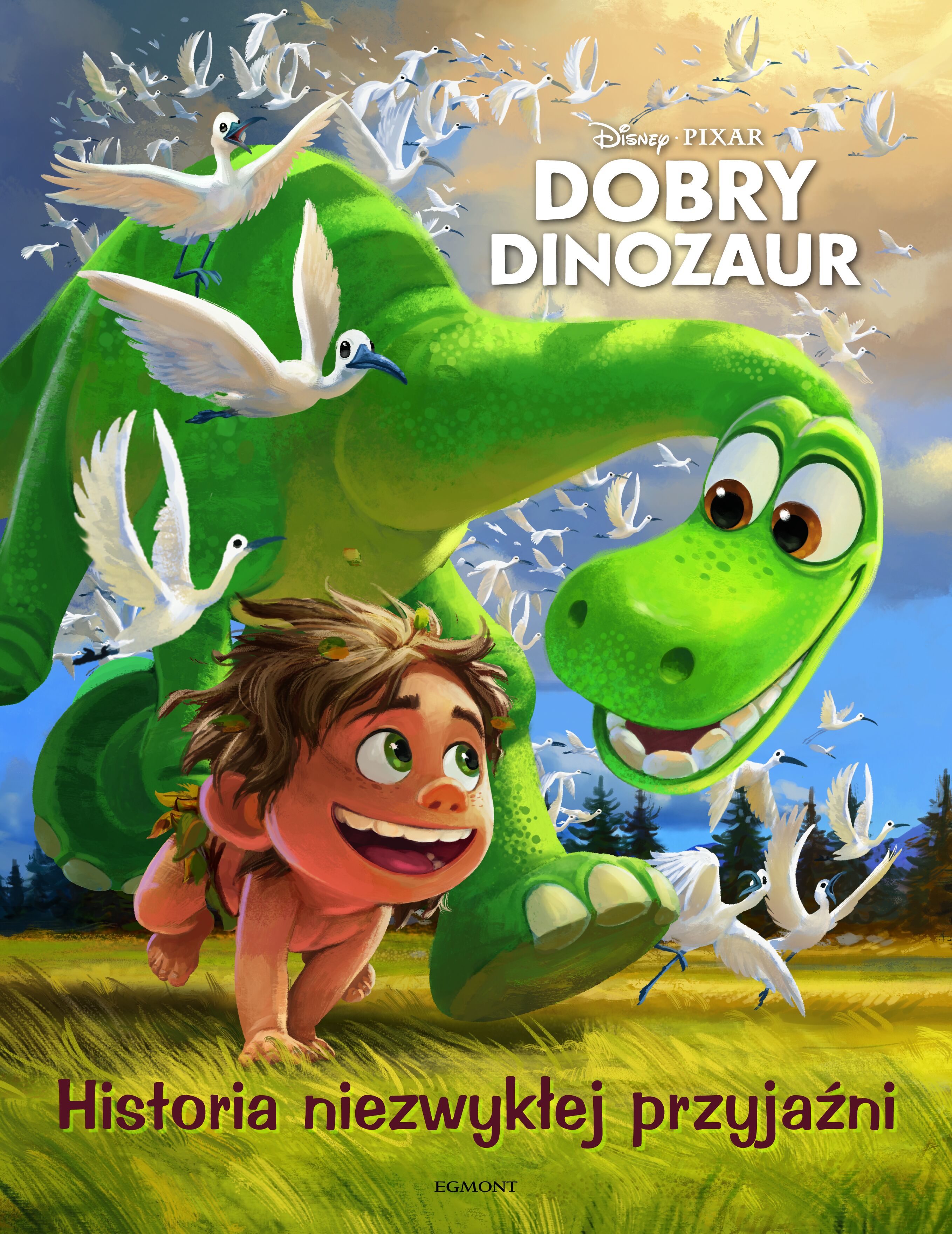 Dobry dinozaur. Historia niezwykłej przyjaźni