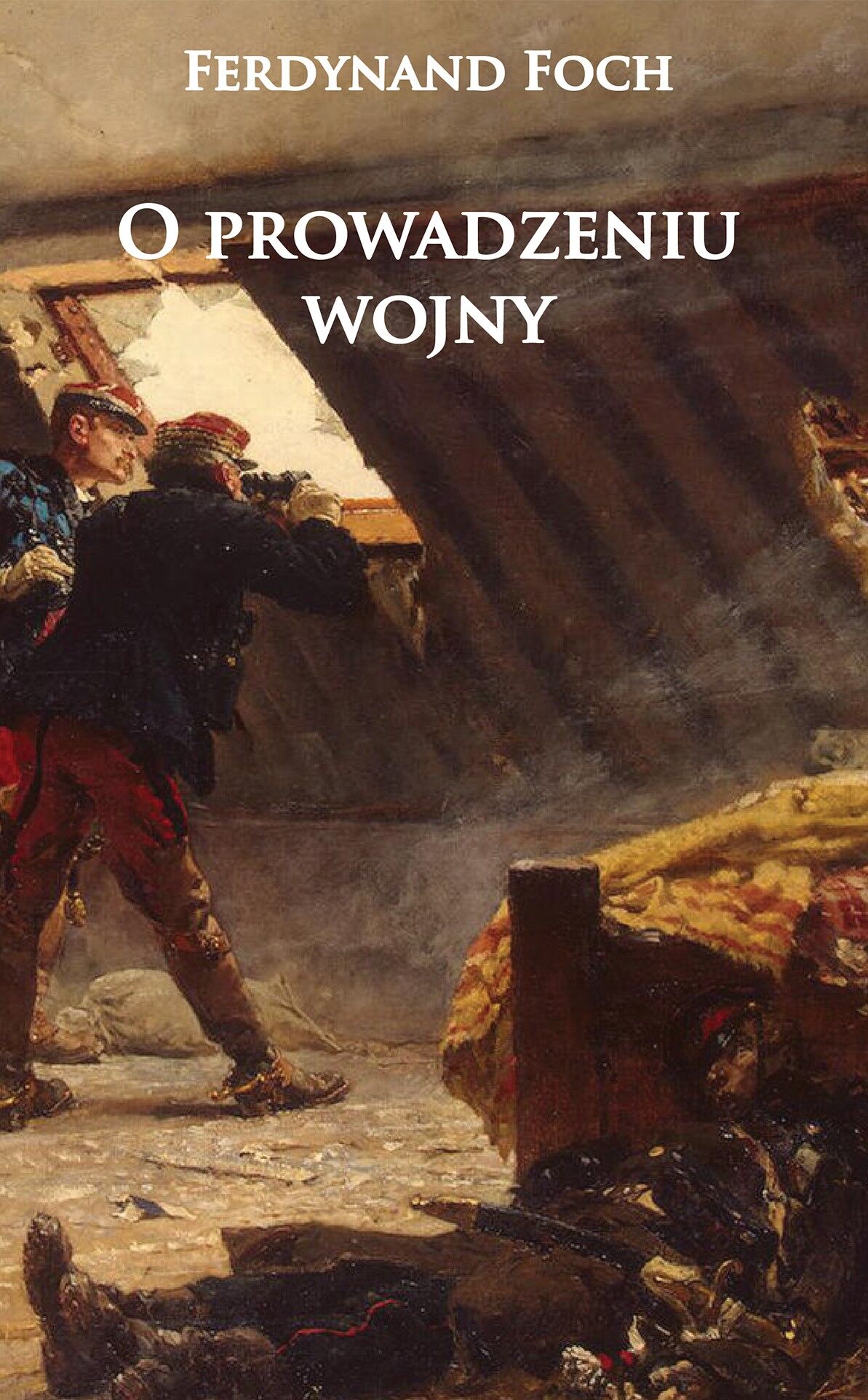 O prowadzeniu wojny