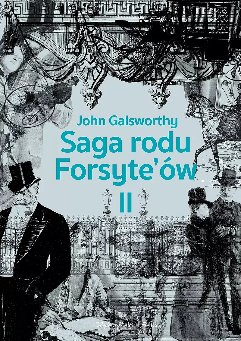 Saga rodu Forsyte`ów.Tom 2 (Duże Litery)