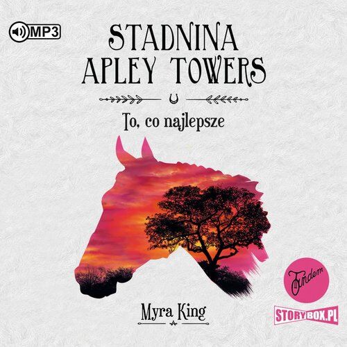 Stadnina Apley Towers Tom 5 To co najlepsze (audiobook CD)