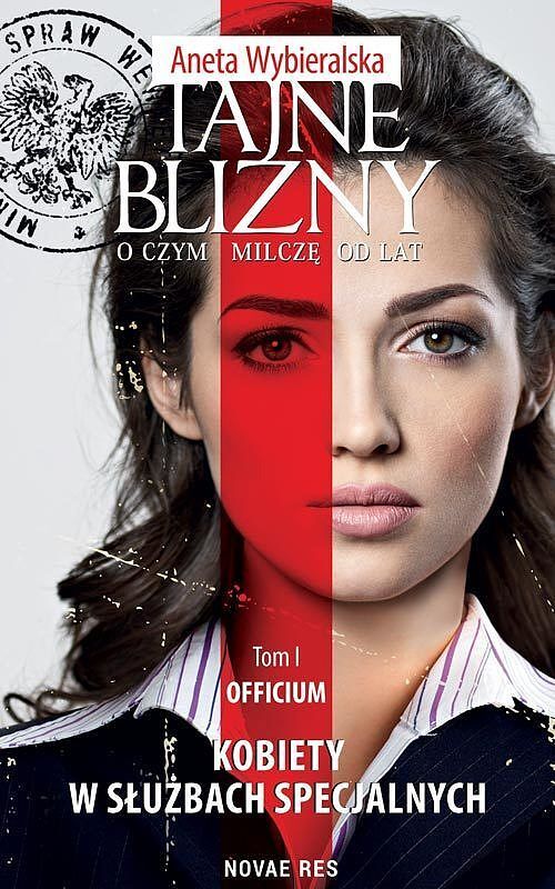 Tajne blizny. O czym milczę od lat. Tom 1: Officium