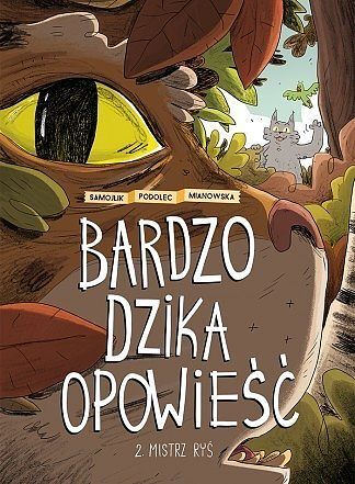 Bardzo dzika opowieść - 02 - Mistrz Ryś
