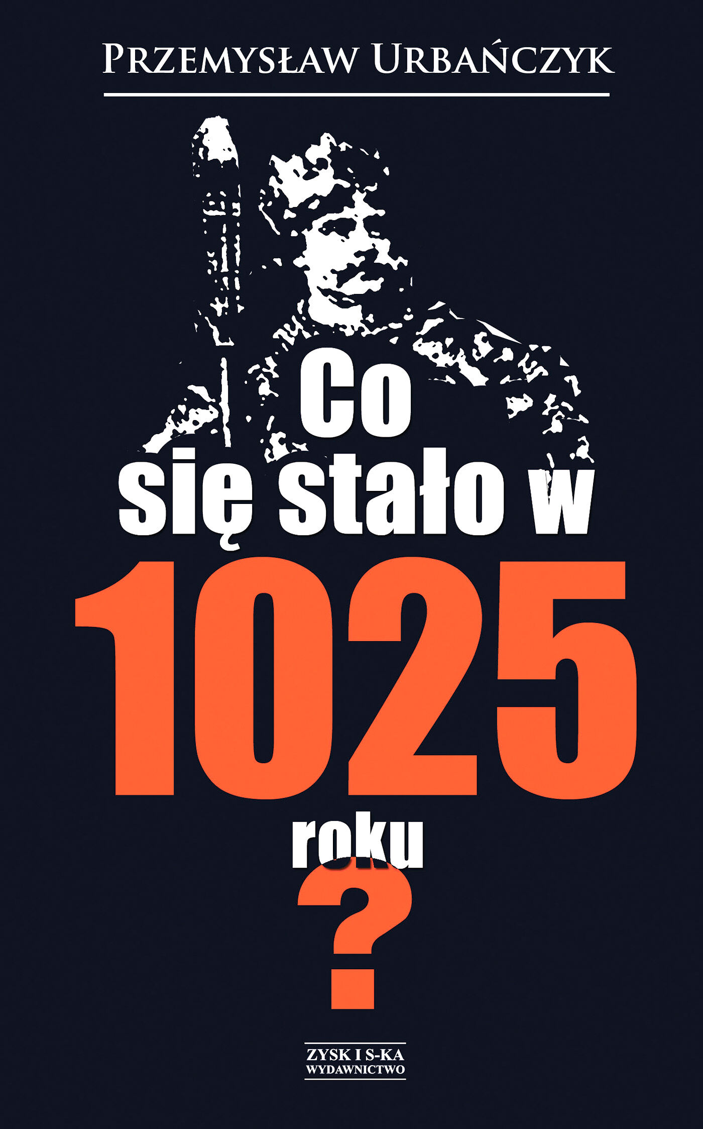 Co się stało w 1025 roku? (e-book)