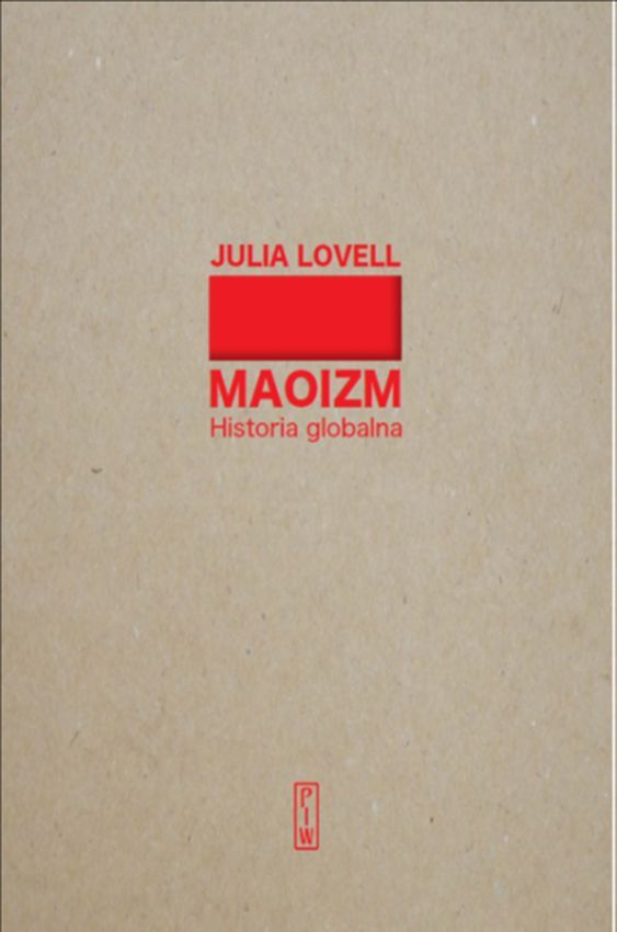 Maoizm. Historia globalna