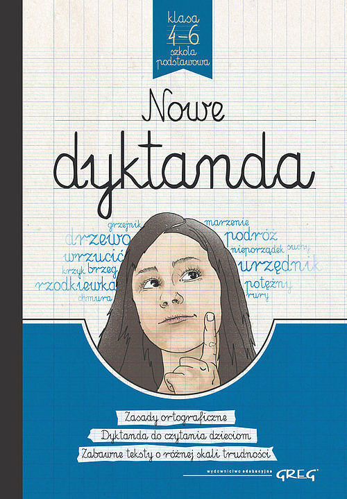 Nowe dyktanda. Klasa 4-6. Szkoła podstawowa