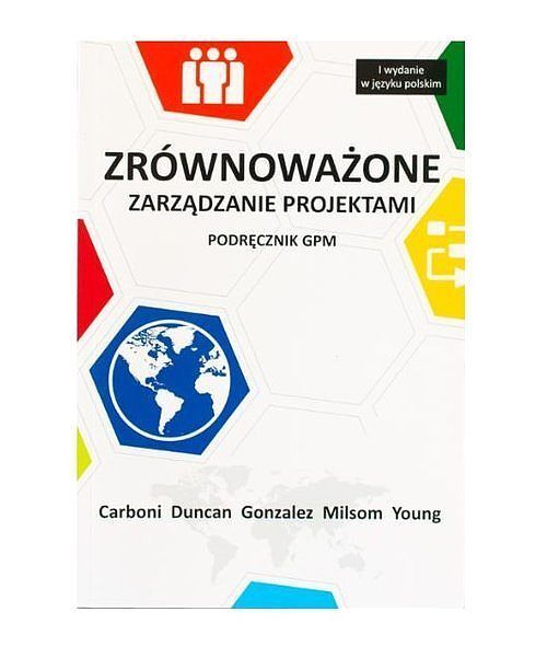 Zrównoważone zarządzanie projektami podręcznik GPM