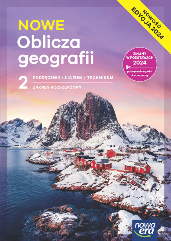 Nowa Geografia Oblicza geografii podręcznik 2 liceum i technikum zakres rozszerzony EDYCJA 2025