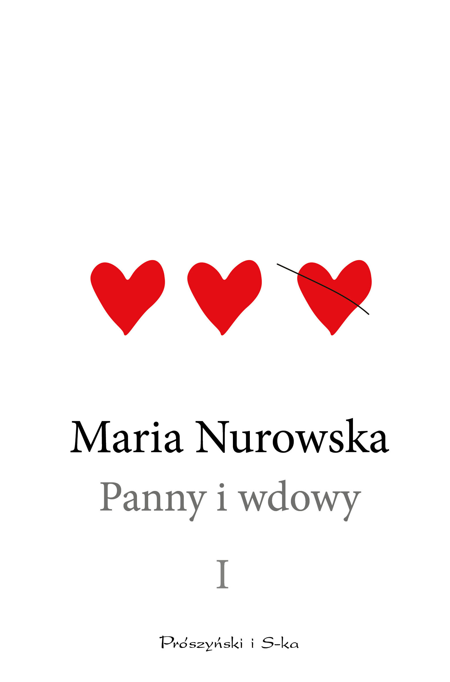 Panny i wdowy. Tom 1