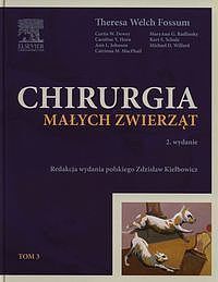 Chirurgia małych zwierząt. Tom 3
