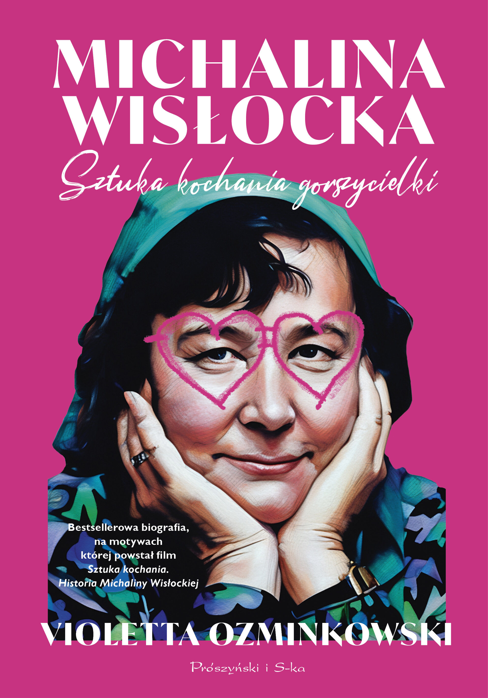 Michalina Wisłocka. Sztuka kochania gorszycielki (e-book)