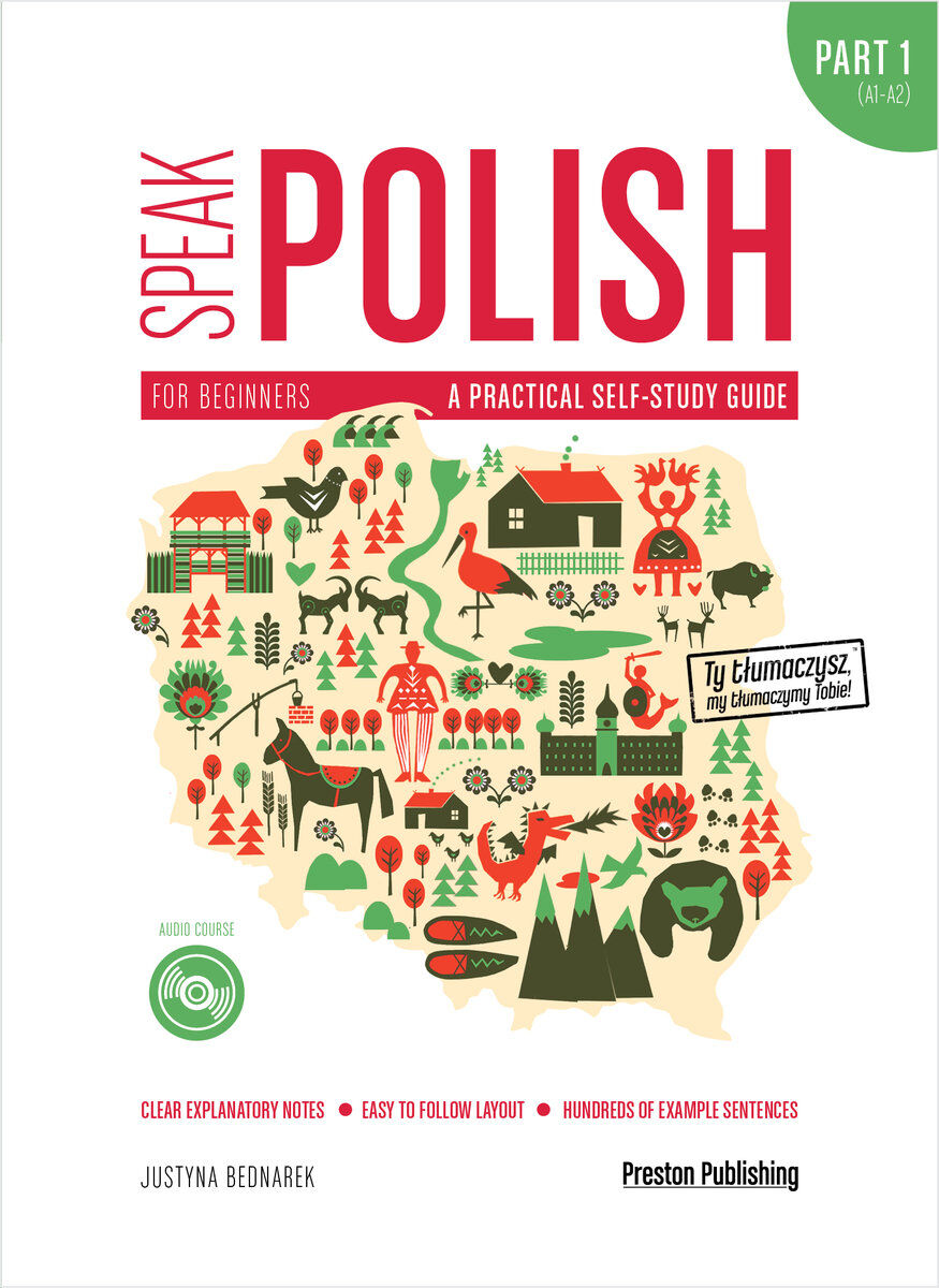 Speak polish a practical self study guide part 1 levels a1-a2 + CD