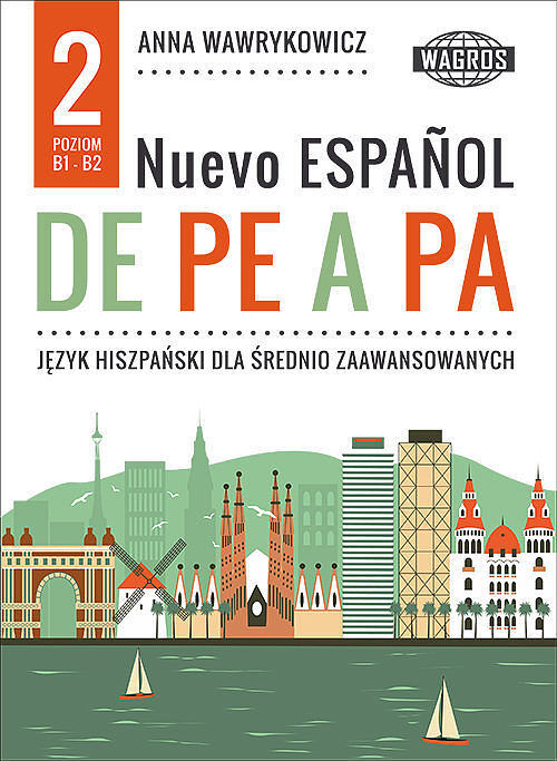 Nuevo espanol de pe a pa 2