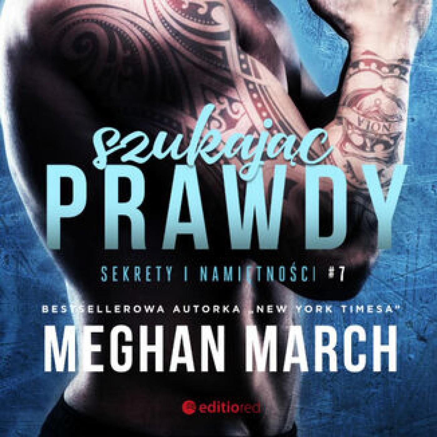 Szukając prawdy. Sekrety i namiętności #7 (audiobook MP3)
