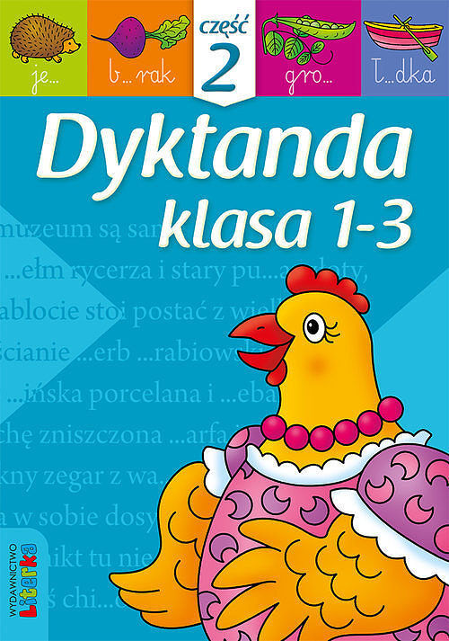 Dyktanda klasa 1-3. Część 2