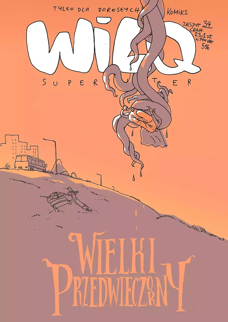 Wilq Superbohater - 34 - Wielki Przedwieczorny
