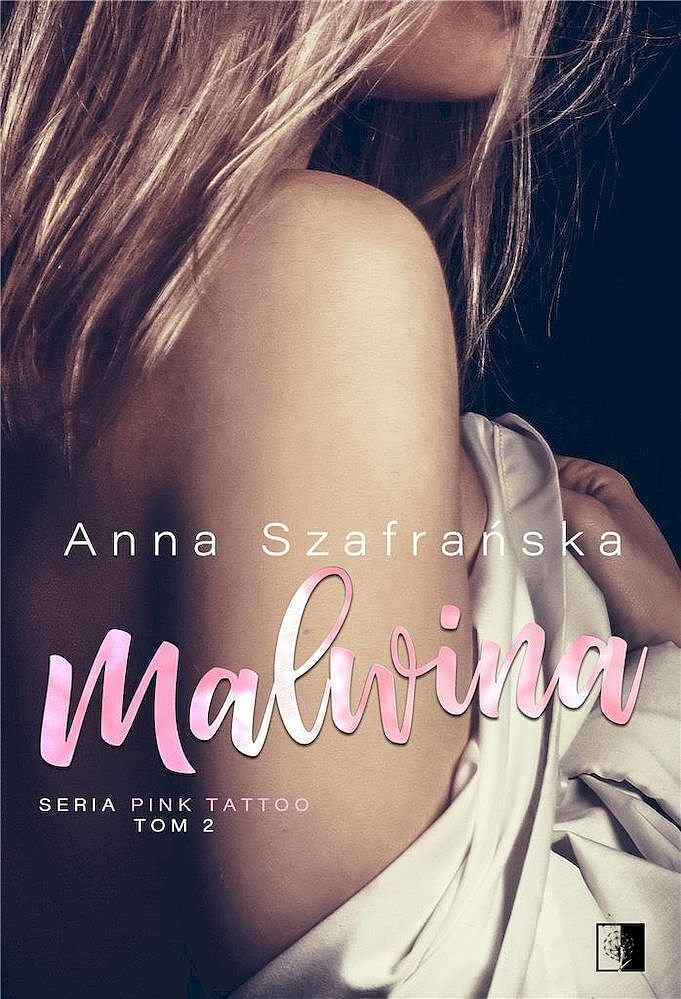 Malwina. Pink tattoo. Tom 2