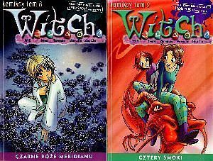 W.i.t.c.h. Tom 8/9. Czarne róże meridianu/Cztery smoki