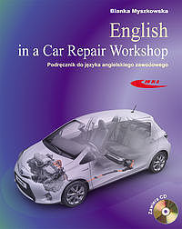 English in a Car Repair Workshop Podręcznik do języka angielskiego zawodowego
