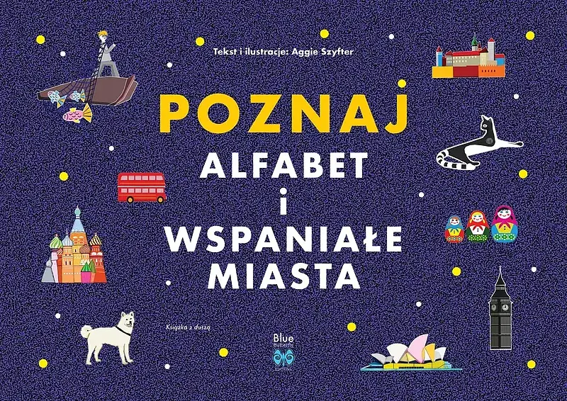 POZNAJ ALFABET I WSPANIAŁE MIASTA