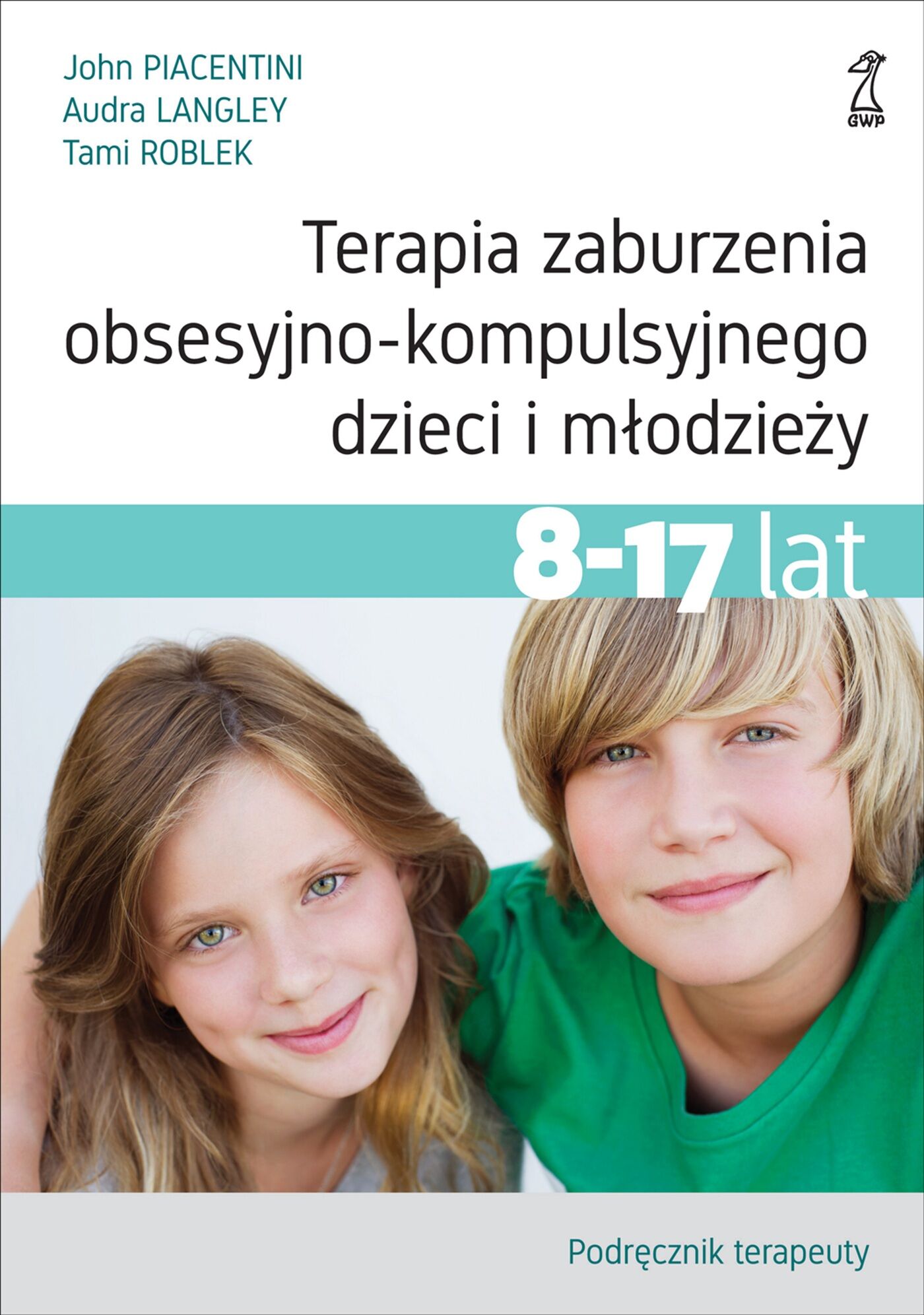Terapia zaburzenia obsesyjno-kompulsyjnego dzieci i młodzieży