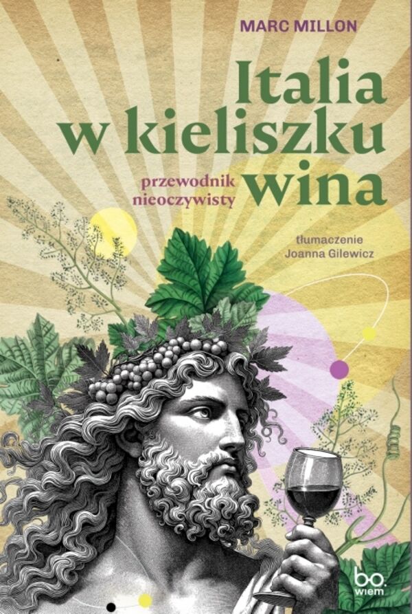 Italia w kieliszku wina