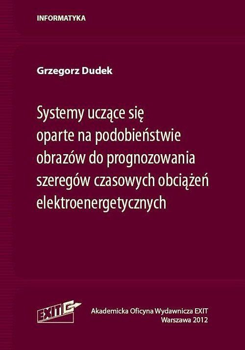 Systemy uczące się oparte na podobieństwie obrazów do prognozowania szeregów czasowych obciążeń elektroenergetycznych