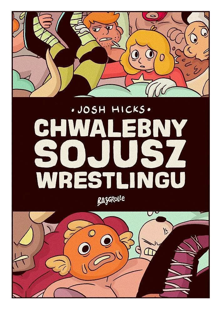 Chwalebny Sojusz Wrestlingu - 1