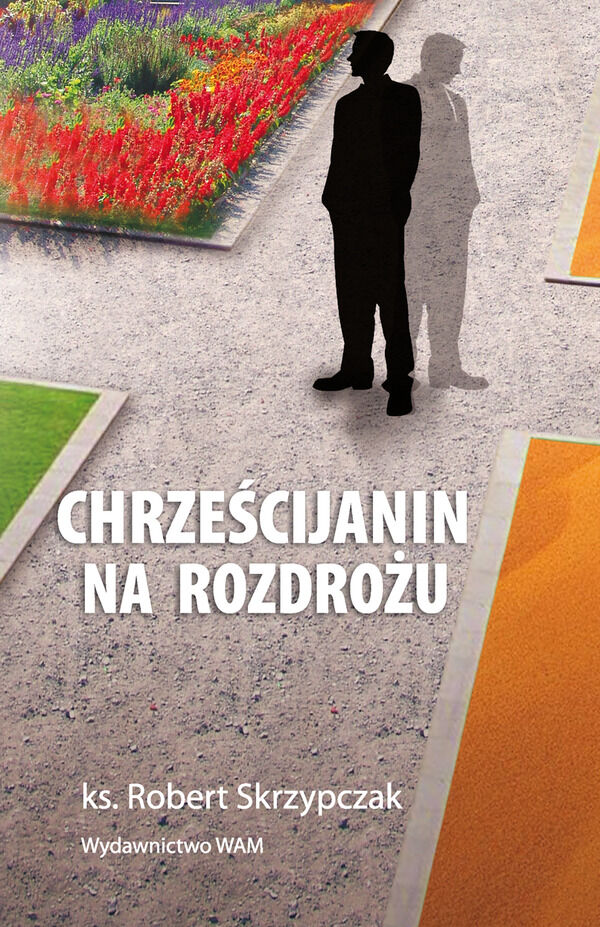Chrześcijanin na rozdrożu