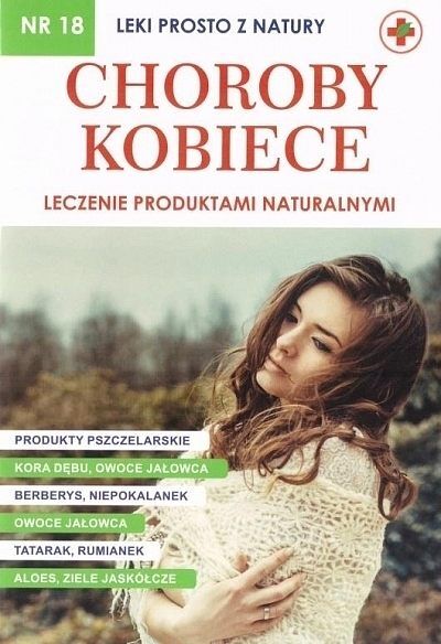 Choroby kobiece, leki prosto z natury